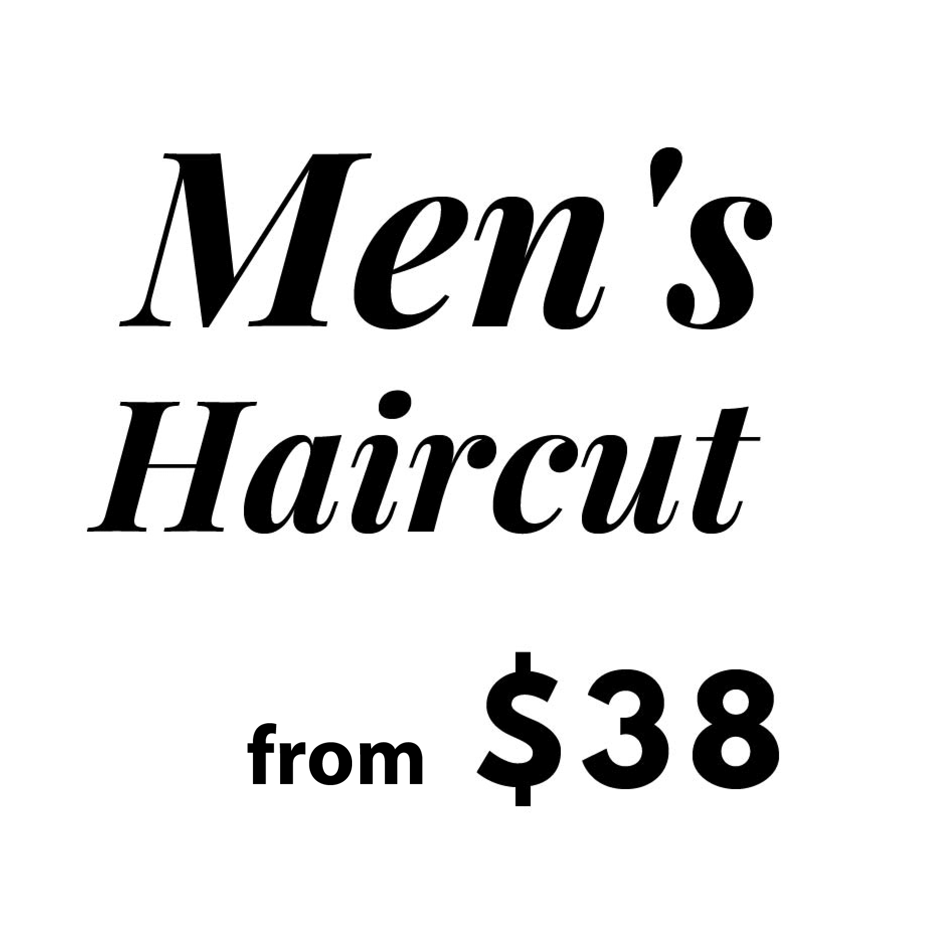 men's hair cut price from $38